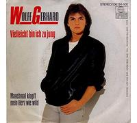 Wolff Gerhard - Vielleicht bin ich zu jung / Vinyl single [Vinyl-Single 7'']