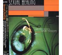 Wolff, Michael/Impure Thoughts - Sexual Healing
