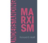 Wolff Richard D Understanding Marxism Book NUOVO