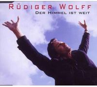 Wolff,Rüdiger - Der Himmel Ist Weit