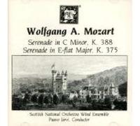 Wolfgang A. Mozart - Mozart: Serenade in C Minor K. 388, Serenade in E-flat Major K. 375