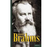 Wolfgang Alexander Thomas-San-Galli Johannes Brahms. Eine Biographie (Tascabile)