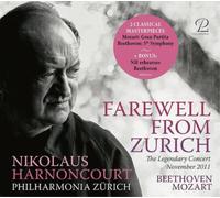 Wolfgang Amadeu Beethoven/Mozart: Farewell from Zurich: The Legendary Conce (CD)