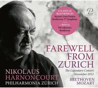 Wolfgang Amadeu Beethoven/Mozart: Farewell from Zurich: The Legendary Conce (CD)