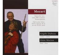 Wolfgang Amadeus M Mozart: Opera for two Late 18th-Century Transcripts Dubeau, M