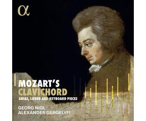 Wolfgang Amadeus Moza Mozart's Clavichord: Arias, Lieder and Keyboard Piec (CD)
