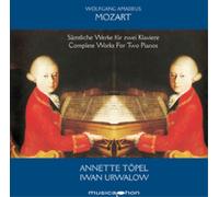 Wolfgang Amadeus Moza Wolfgang Amadeus Mozart: Complete Works for Two Pian (CD)