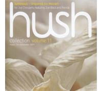 Chindamo, Joe/Zoe Black & Friends - Hush Collection 11-Luminous-Inspired By Mozart