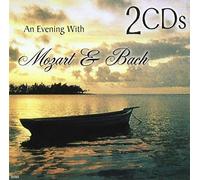 Wolfgang Amadeus Mozart/Bach - Evening With Mozart & Bach