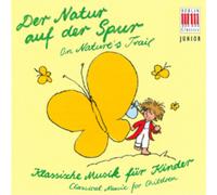 Wolfgang Amadeus Mozart Der Natur Auf Der Spur (CD) Album