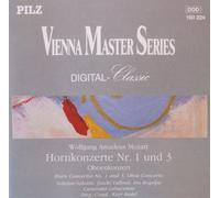 Wolfgang Amadeus Mozart - Horn Concerti 1 & 3 / Oboe Concerto