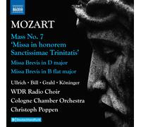 Wolfgang Amadeus Mozart: Mass No. 7 'Missa in Honorem Sanctissimae Trinitat (CD)