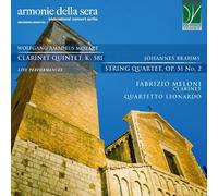 Fabrizio Meloni Mozart: Clarinet Quintet K. 581 / Brahms: String Quartet No (CD)
