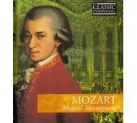 Wolfgang Amadeus Mozart: Mozart Musical Masterpieces / International Masters Classic Composers No. 3. (CD + Book) (2005-08-03)