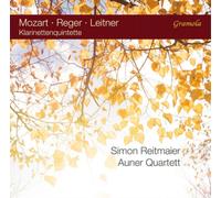 Wolfgang Amadeus Mozart Mozart/Reger/Leitner: Klarinettenquintette (CD) Album