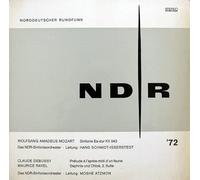 Wolfgang Amadeus Mozart - NDR '72 - Sinfonie Es-dur KV 543 / Prélude À L'après-midi D'un Faune / Daphnis Und Chloé, 2. Suite