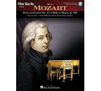 Wolfgang Amadeus Mozart Piano Concerto No. 27 in B-Flat Major, KV595: Music Minus One Piano