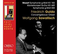 Wolfgang Amadeus Mozart - Sym25/Pno & Orch Con/Sym 40