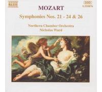 Wolfgang Amadeus Mozart Symphonies Nos. 21 - 24 & 26 (CD) Album