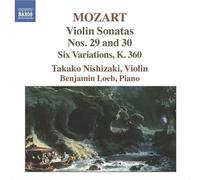 Wolfgang Amadeus Mozart Violin Sonatas Nos. 29 and 30 (Nishizaki, Loeb) (CD)