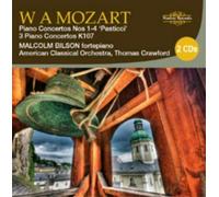 Wolfgang Amadeus Mozart W. A. Mozart: Piano Concertos Nos. 1-4, 'Pasticci' (CD)
