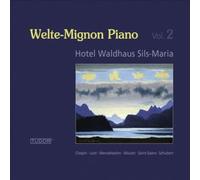 Wolfgang Amadeus Mozart Welte-Mignon Piano - Volume 2 (CD) Album