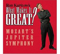 Wolfgang Amadeus Mozart - What Makes It Great