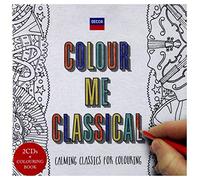 Wolfgang Amadeus Mozart - Wolfgang Amadeus Mozart: Colour Me Classical + Colouring Book