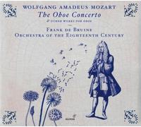 Wolfgang Amadeus Wolfgang Amadeus Mozart: The Oboe Concerto & Other Works f (CD)