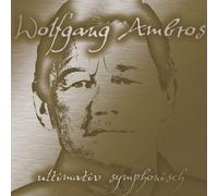 Ambros, Wolfgang - Ultimativ Symphonisch