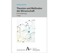 Wolfgang Balzer Theorien Und Methoden Der Wissenschaft (Tascabile)