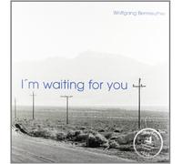 Wolfgang Bernreuther - I'M Waiting For You