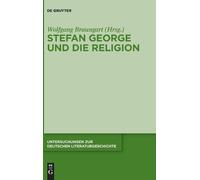 Wolfgang Braungart Stefan George Und Die Religion (Copertina rigida)