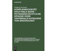 Wolfgang Buchhe Komplementarität Nach Niels Bohr - Physikgesc (Copertina rigida)