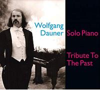 Wolfgang Dauner - Tribute to the Past - Solo Piano