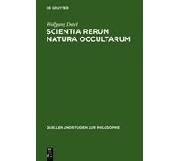 Wolfgang Detel Scientia rerum natura occultarum (Copertina rigida)