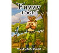 Wolfgang Diehr Fuzzy Logic (Copertina rigida)