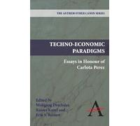 Wolfgang Drechsler Techno-Economic Paradigms (Copertina rigida)
