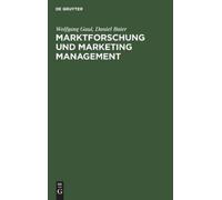 Wolfgang Gaul Daniel Ba Marktforschung und Marketing Managem (Copertina rigida)