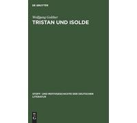Wolfgang Golther Tristan Und Isolde (Copertina rigida)