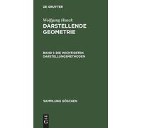 Wolfgang Haack Die Wichtigsten Darstellungsmethoden (Copertina rigida)