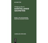 Wolfgang Haack Die wichtigsten Darstellungsmethoden (Copertina rigida)