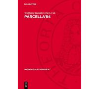 Wolfgang Händler Parcella’84 (Copertina rigida) Mathematical Research