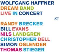Wolfgang Haffner Dream Band Live in Concert (CD) Album