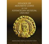 Wolfgang Hahn V Sylloge of Aksumite Coins in the Ashmolean Mu (Copertina rigida)