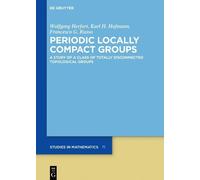 Wolfgang Herfort Karl H. Hofmann Frances Periodic Locally Com (Copertina rigida)