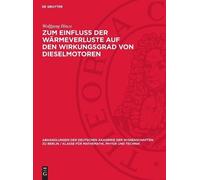 Wolfgang Hinze Zum Einfluss Der Wärmeverluste Auf Den Wirkung (Copertina rigida)