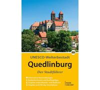 Wolfgang Hoffma Quedlinburg - Der Stadtführer: Auf Entdeckungstour d (Tascabile)