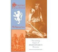 Wolfgang Iser Staging Politics (Copertina rigida)