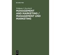 Wolfgang J. Kos Management and Marketing / Management und Mar (Copertina rigida)